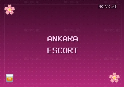 Ankara Escort: Etimesgut Escort, Pursaklar Escort, Altındağ Escort